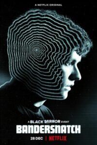 what makes a movie great black mirror bandersnatch (2018) poster