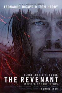 what makes a movie great the revenant (2015) poster