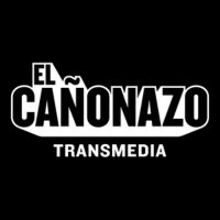 El Cañonazo Transmedia